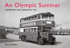Olympic Summer: Transport For London In 1948 *Limited Availability*