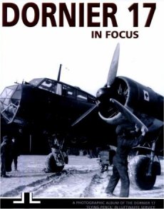 Dornier 17 Operations: In Focus